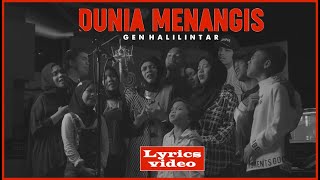 Gen Halilintar - Dunia Menangiss