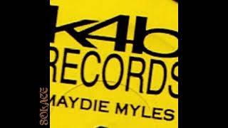 MAYDIE MYLES - KEEP ON LUVIN (DISCO STYLE MIX)