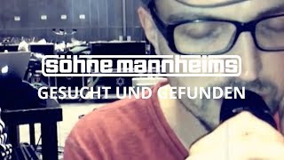 Video-Miniaturansicht von „Söhne Mannheims - Gesucht & Gefunden [Official Video]“