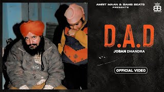 D.A.D : Official Video : Joban Dhandra | Latest Punjabi Songs 2024 | Bamb Beats