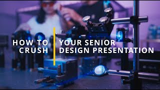 How to Crush Your Senior Design Presentation | UCF CECS Alumni Tips