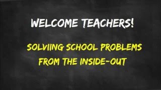 Welcome Teachers -Solving Problems
