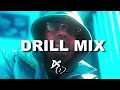 1 hour drill mix of popular songs best of drill remix