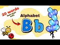 Letter B Words for Kids 🐝 | Learn Letter B Phonics | First Words | English Vocabulary