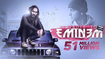 EMIWAY - TRIBUTE TO EMINEM (OFFICIAL)