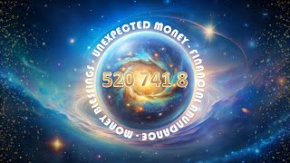 Grabovoi Codes - 520 741 8 - Unexpected Money Subliminal (Manifest Financial Abundance)