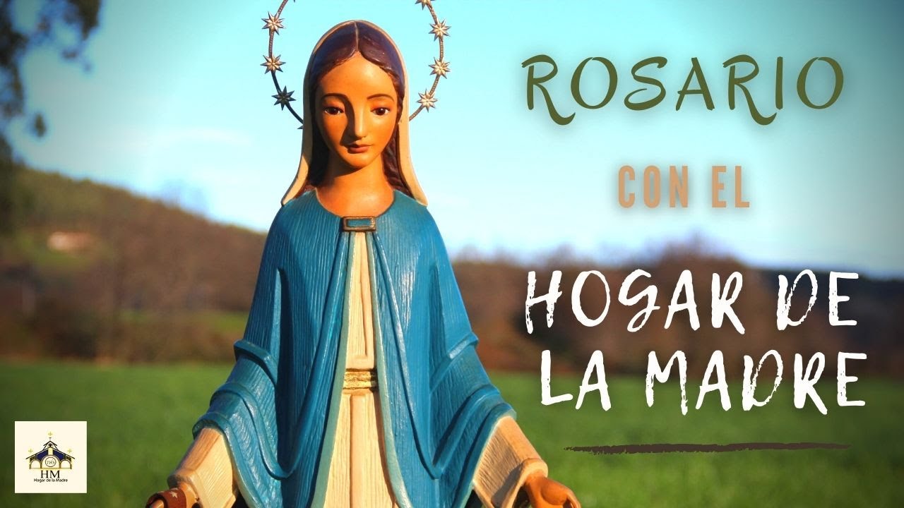 Rosario con el Hogar de la Madre 9 Junio 2022 - YouTube