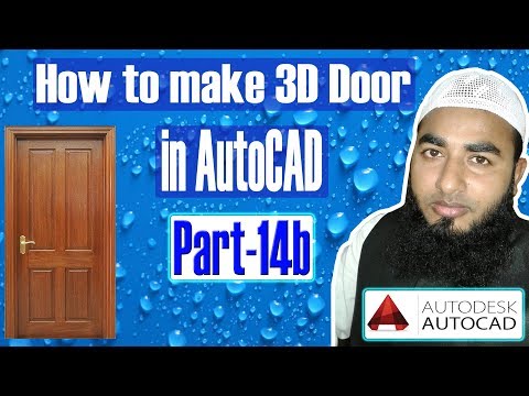 AutoCAD 3D tutorial | How to make 3D Door in AutoCAD (Part-14b)