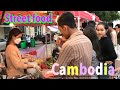 Street food in phnom penh cambodia take a walk to eat delicious food walking tour and road trip