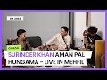 Hungama hai kyun barpa  surinder khan ii aman pal live in mehfil in uk aug 2023