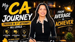 Average Student to CA in First Attempt ? My 5 Year Journey