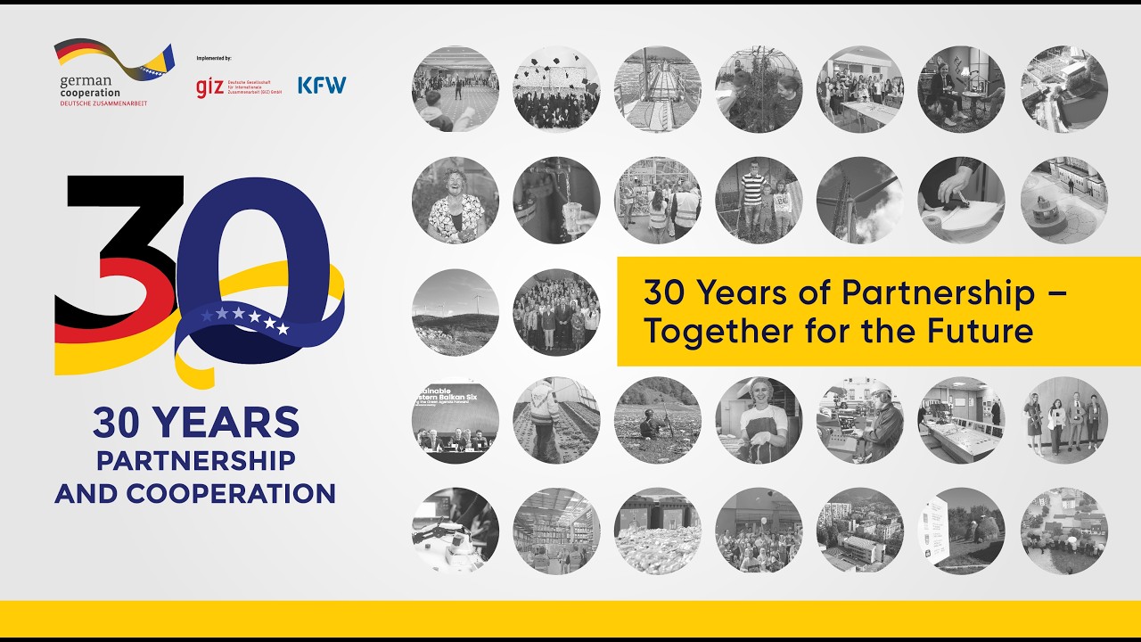 GIZ BiH: 30 Years of German Development Cooperation and Partnership with Bosnia and Herzegovina