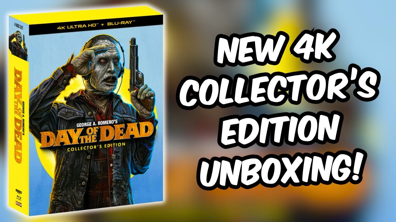 Day Of The Dead 4K Collector's Edition Unboxing! - YouTube