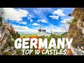 10 Most Beautiful Castles in Germany 🇩🇪 