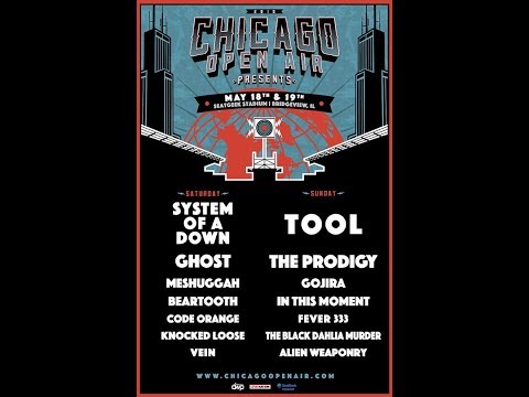 The 2019 Chicago Open Air festival Tool/System of a Down/Ghost/The Prodigy and more..!