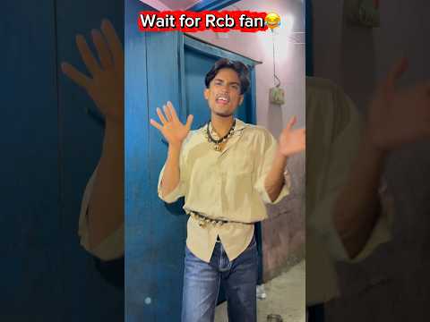 Wait for Rcb fan😂#reel #viral #funny #rcb @FittingForfools