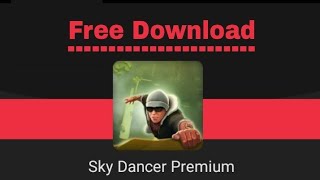 How To Download Sky Dancer Premium For Free | Simple Trick To Download Sky Dancer Premium screenshot 4