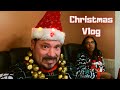 Vlog 253 Christmas 2020