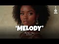 MELODY AfroPop X Bongo Flava Type Beat Afrobeat Instrumental 2025 