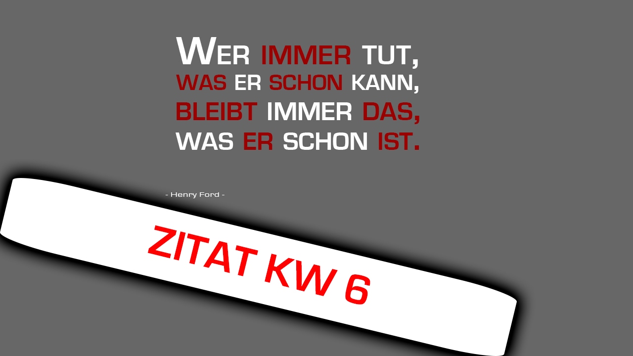 Zitate Zum Nachdenken Spruche Zum Nachdenken Woche 6 Von Henry Ford Youtube