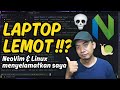 Laptop Lemot, Tapi Tetap Ngoding! Kenapa Saya Pakai NeoVim dan Linux Sekarang