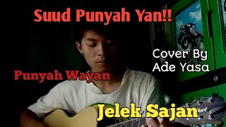 SUUD MINUM YAN!! Punyah Wayan Jelek Sajan-Capiyot Ft Interblock Band (Cover By Ade Yasa )