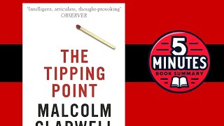 The Tipping Point by Malcolm Gladwell | 5 minutes book summary