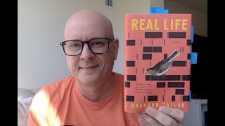 Real Life by Brandon Taylor - Book Chat