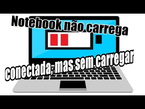 Solução - notebook não carrega, conectada, mas sem carregar