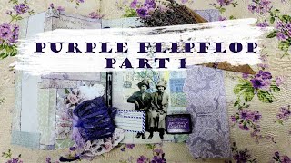 #flipflopjournal #purple #junkjournal  Purple Flip Flop Pt 1