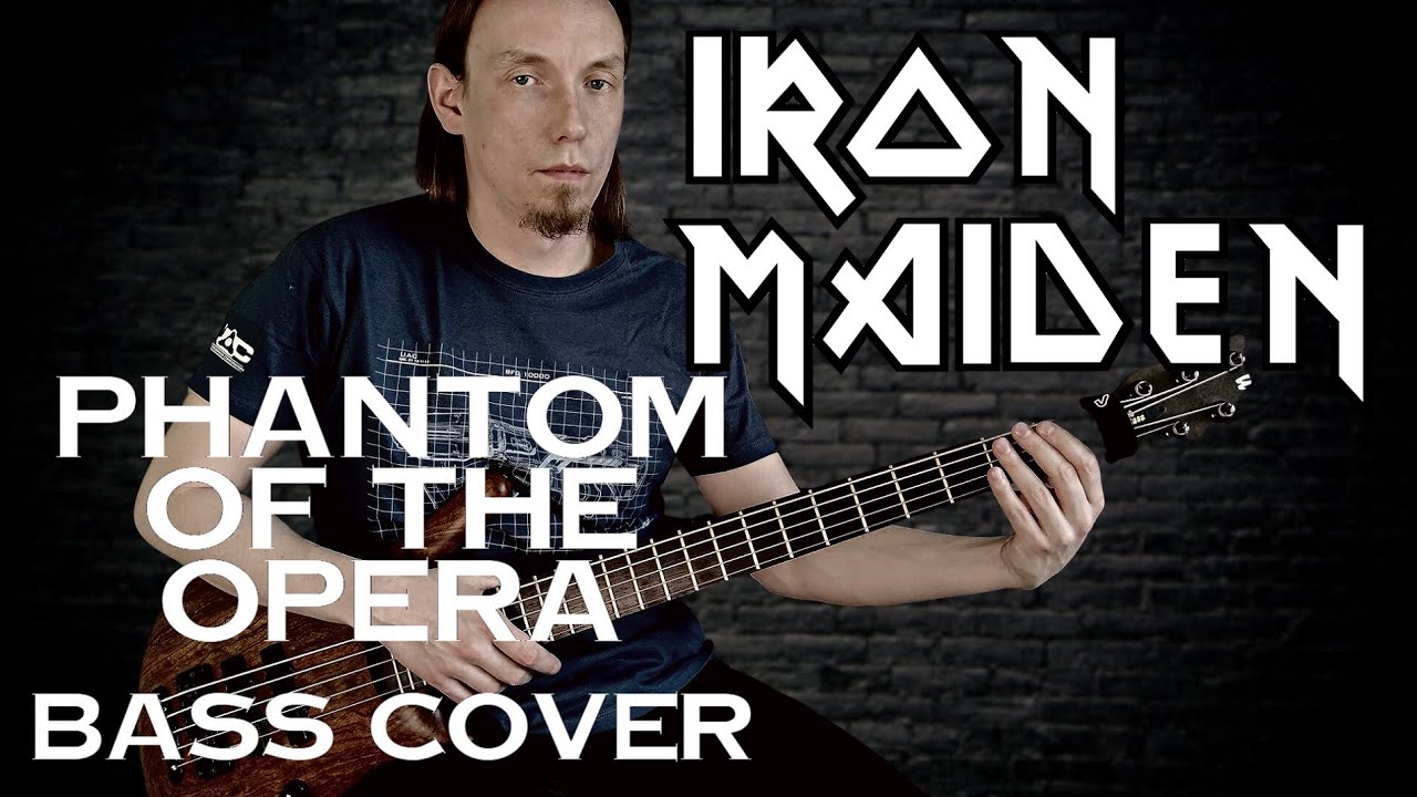 Iron Maiden - Phantom of the Opera (bass cover) Iron Maiden - Phantom of the Opera (bass cover)