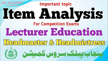 Item analysis | Difficulty index | Discrimination index | My academy |