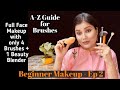 Beginner's Makeup Series | Makeup Brushes Guide for Beginners | With Only 4 Brush