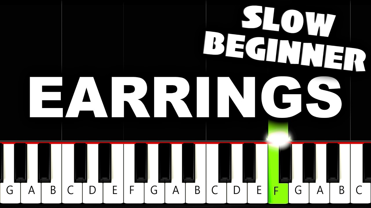 Malcolm Todd - Earrings - SLOW BEGINNER Piano Tutorial