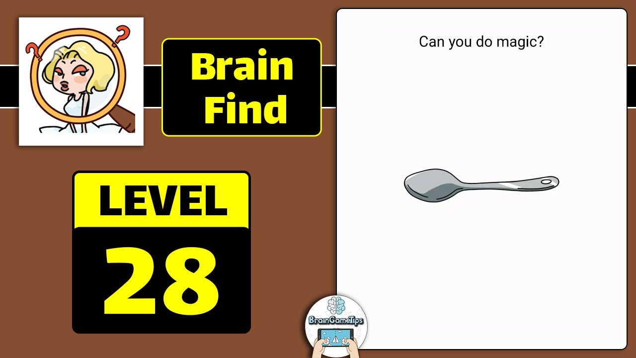 Brain Find - Riddles&Find clue - Level 28 Solution