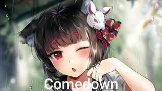 Nightcore - Comedown (Romen Jewels)