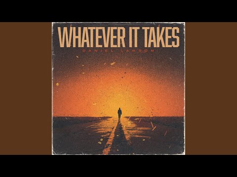 Whatever It Takes - YouTube