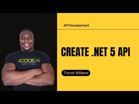 Create ASP.NET Core 5 API | Ultimate ASP.NET Web API Tutorial for Beginners