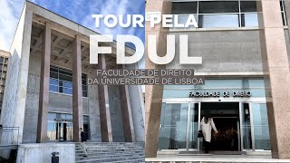 TOUR NA FACULDADE DE DIREITO DA UNIVERSIDADE DE LISBOA - FDUL