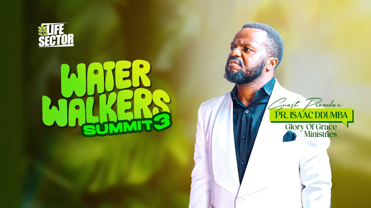 Water Walkers 3 | Pr. ISaac Ddumba