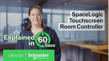 Discover SpaceLogic Touchscreen Room Controller in 60 seconds | Schneider Electric