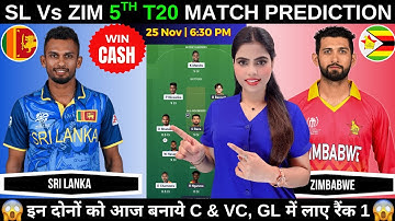 SL vs ZIM Dream11 Prediction | Sri Lanka vs Zimbabwe 5th T20 Dream11 Prediction Today Match