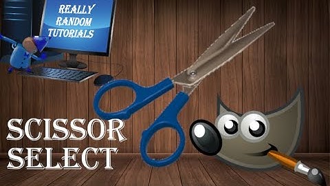 Scissor Select Tool Gimp 2.10.10