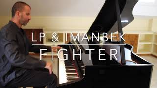 LP & Imanek - Fighter - Piano cover (with lyrics) Resimi