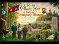 Cao su Phước Hòa và tình yêu Kampong Thom - Tác giả Đỗ Việt Phương
