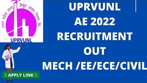 UPRVUNL AE 2022 LATEST RECRUITMENT MECHANICAL ELECTRICAL ELECTRONICS CIVIL BRANCHES ALL DETAILS👇
