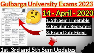 1 3 5 Sem Gulbarga University CBCS NON CBCS Exam Date Timetable Announced 14 April 2023 // Website