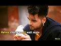 Narazgi Whatsapp Status Video 2018