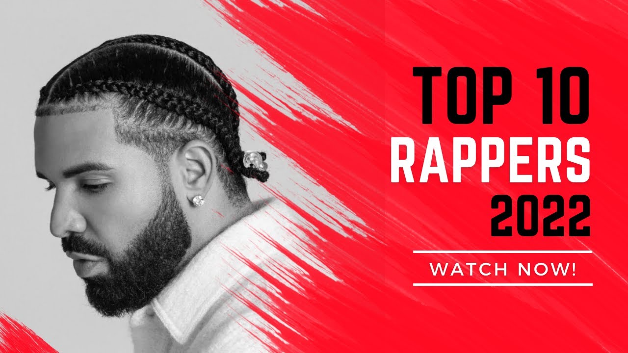 Top 10 Rappers In 2022|| Top 10 - YouTube
