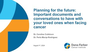 Planning for the Future: Important Documents and Conversations to Have When Facing Cancer